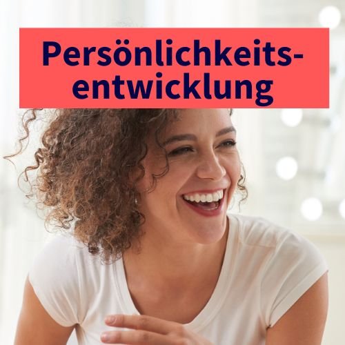 Selbständigkeit ist die größte Persönlichkeitsentwicklung